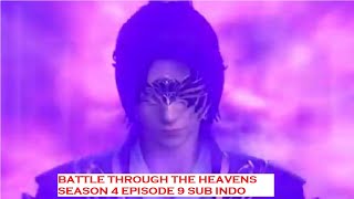 Battle Through The heavens Season 4 Episode 9 sub indo