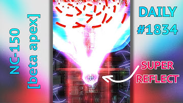 SUPER-REFLECT ONE-HITS ROC - NC-150 [beta apex] - daily #1834 - Phoenix II - Marshal S4