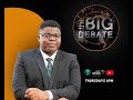 The big debate  is tintswalo real  incomplete livestream