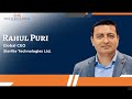 Rahul Puri, Global CEO, STL Technologies Limited Speaks to Tech Achieve Media