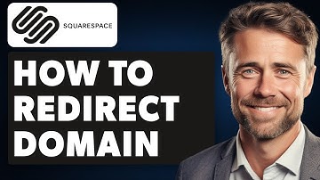 How to Redirect Domain on Squarespace (Full 2024 Guide)