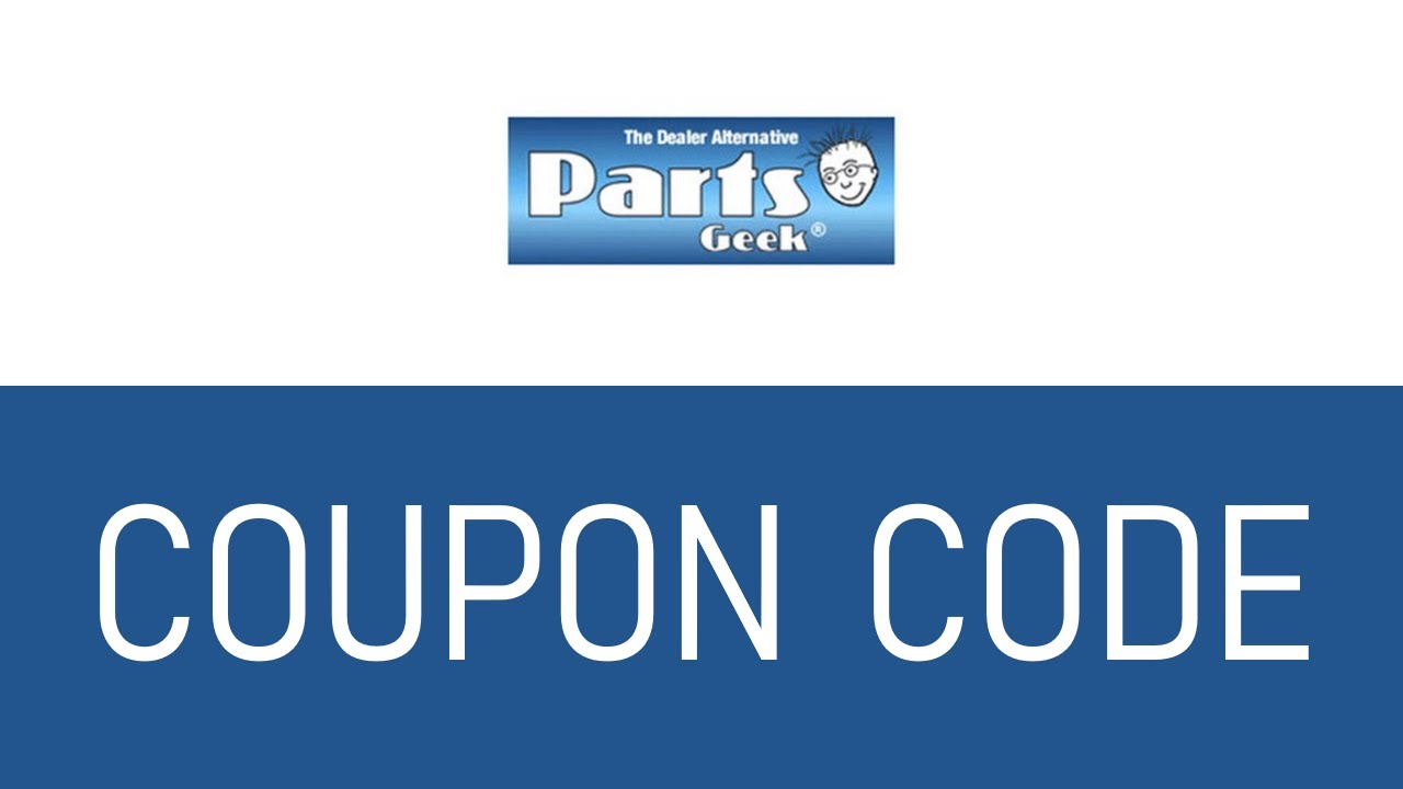 Parts Geek Coupon Code YouTube