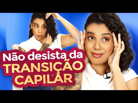 Tudo sobre TRANSIÇÃO CAPILAR por Tamires Maia