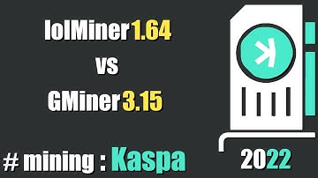 QUICK LOOK: lolMiner 1.64 vs GMiner 3.15 - mining #Kaspa