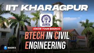 🏗️ Get the inside scoop on Civil Engineering at IIT Kharagpur with Kushagra Misra
