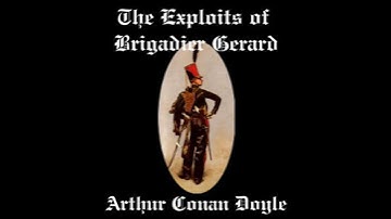 Exploits of Brigadier Gerard - Sir Arthur Conan Doyle