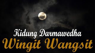 Kidung Darmawedha (Wingit Wangsit)