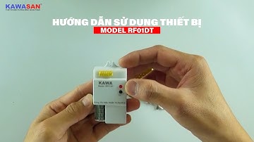 HƯỚNG DẪN SỬ DỤNG CÔNG TẮC ĐIỀU KHIỂN TỪ XA CÓ HẸN GIỜ TẮT - MODEL RF01DT