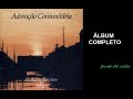 Adoração Comunitária (1989) - Guilherme Kerr (COMPLETO)