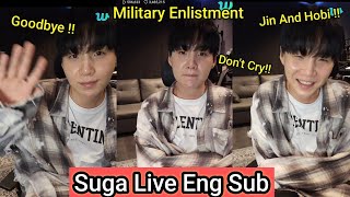 [Eng Sub] Suga Live military Enlistment Suga Live Eng Sub