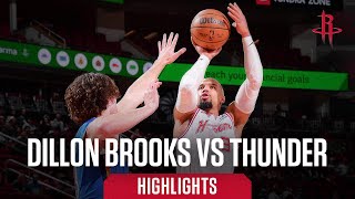 Dillon Brooks Game Highlights vs Thunder 12/6/23 l Houston Rockets