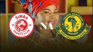 Saida Karoli - Simba na Yanga