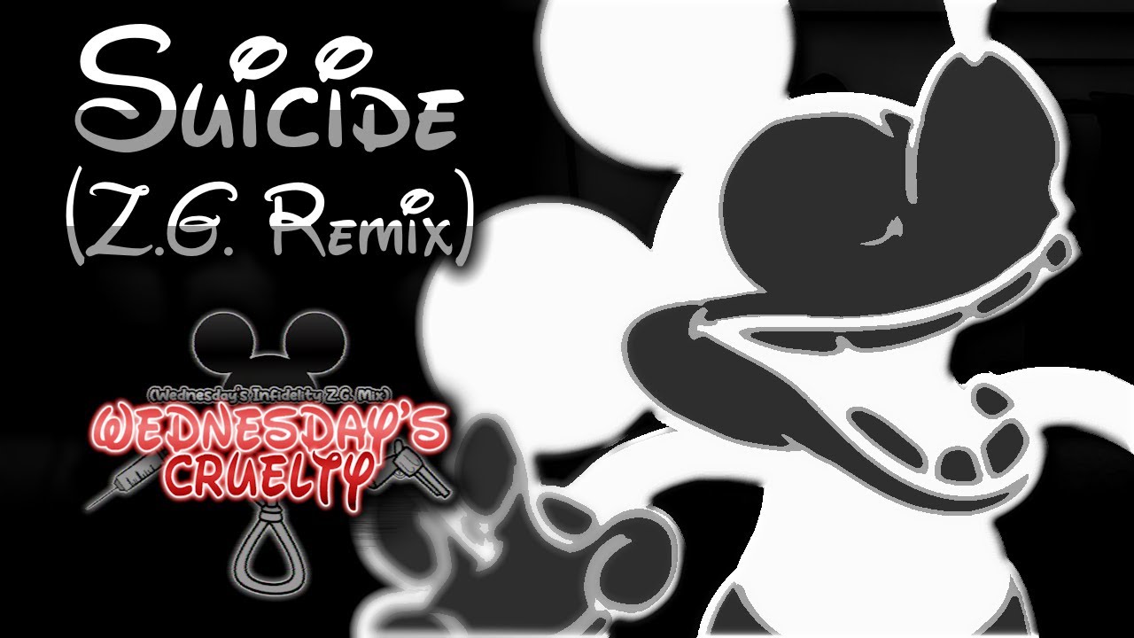 FNF - Suicide (Z.G. Remix) - (Wednesday's Cruelty Teaser)  - (OUTDATED)