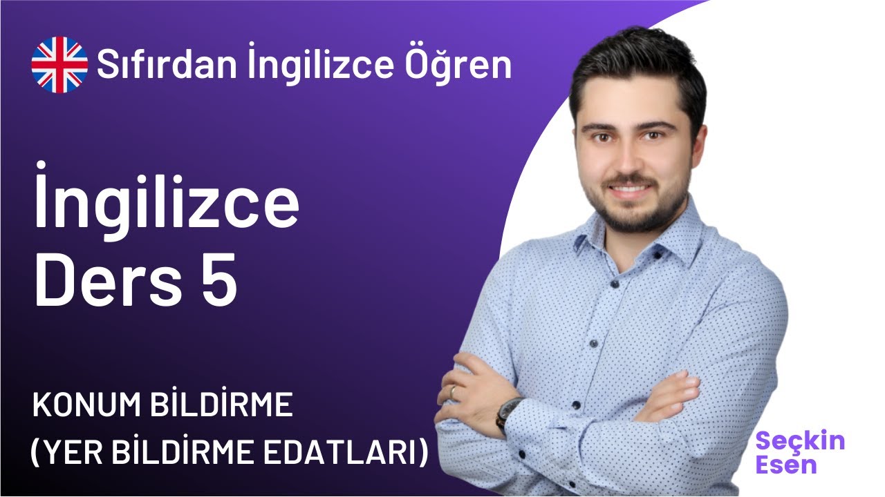 A1 Seviye İngilizce Ders 5 - İngilizce Konum Bildirme, Prepositions | Sıfırdan İngilizce Öğreniyorum