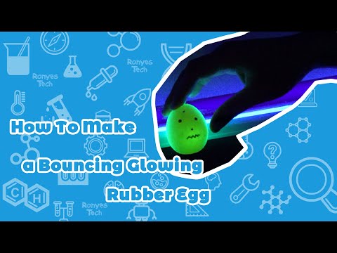 How to Make a Glowing Rubber Egg?