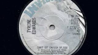 Tyrone Edwards - Can't Get Enough Of You - Modern Soul Classics