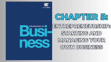 OpenStax Introduction to Business (Audiobook) - Chapter 5: Entrepreneurship