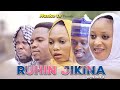 Ruhin jikina episode 3  season 1 latest hausa series drama