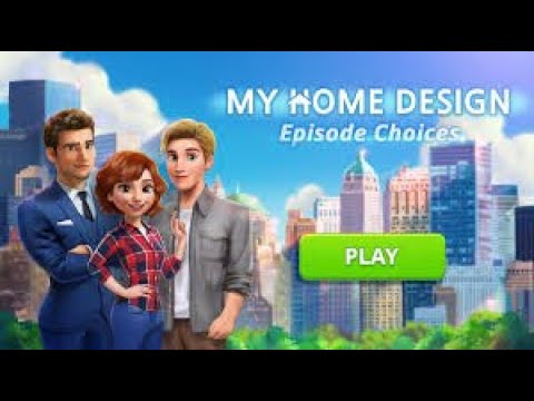 my-home-design-story--episode-choices-#3