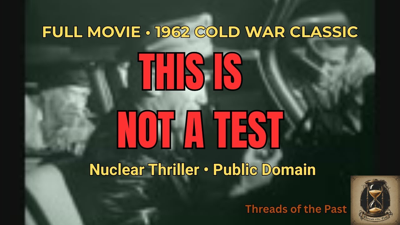 [Full Movie] This Is Not A Test (1962) – Cold War Nuclear Thriller ...