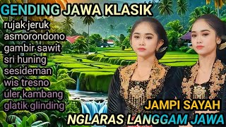 Download Lagu GENDING JAWA KLASIK // RUJAK JERUK // ASMORONDONO // KAGEM JAMPI SAYAH MP3