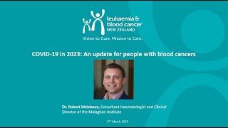 COVID-19 in 2023: An update for people with blood cancers