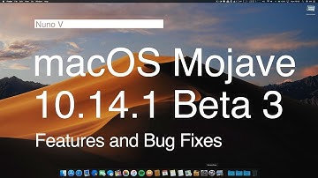 macOS Mojave 10 14 1 Beta 3 - First Look on Features and Bugs