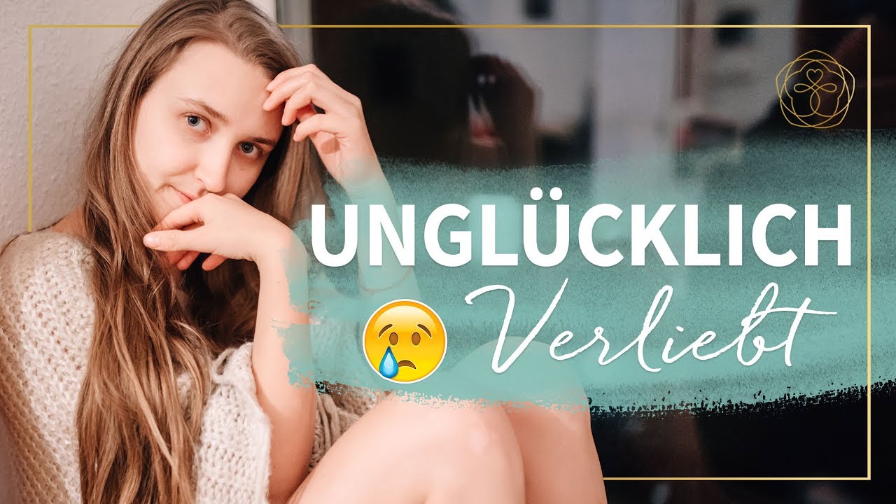 Unglücklich verliebt?! Lass ihn los!