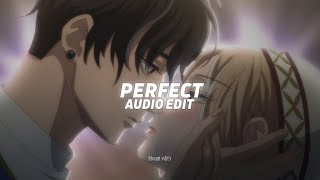 Perfect - Ed Sheeranedit Audio