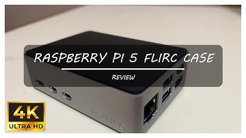 Raspberry Pi 5  Flirc Case installation and review.