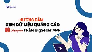 【Hướng dẫn nhanh】Xem dữ liệu quảng cáo Shopee ngay trên App – Tiện lợi, đầy đủ, dễ thao tác! screenshot 2