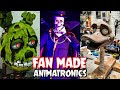 Top Fan Made Animatronics