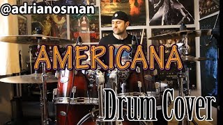 AMERICANA - The Offspring Drum Cover - ADRIAN OSMAN
