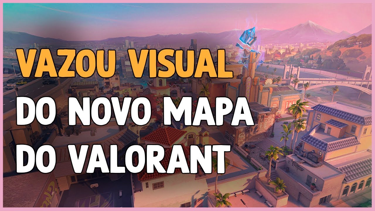 NOVO MAPA SUSENT - VALORANT 