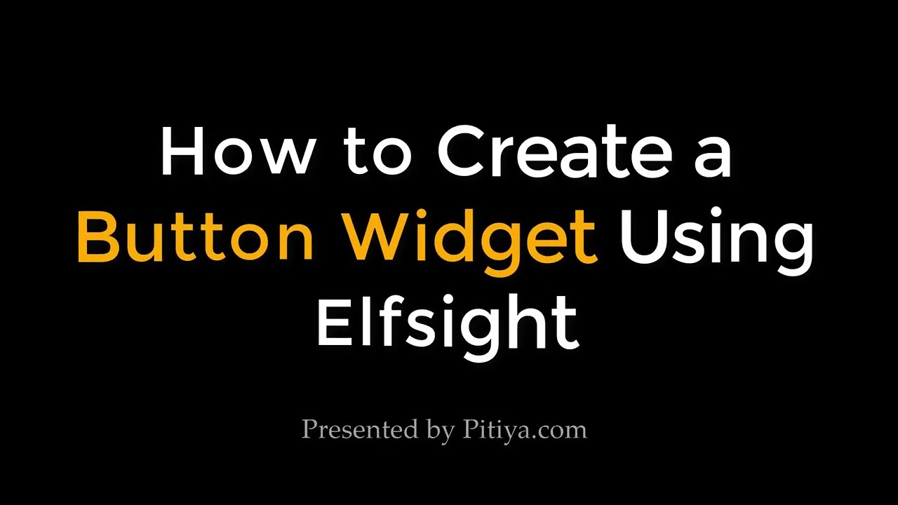 How to Create a Button Widget for Your Website - YouTube
