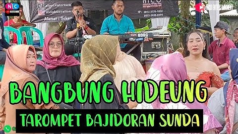 BANGBUNG HIDEUNG - TAROMPET BAJIDORAN sunda // NICO ENTERTAINMENT