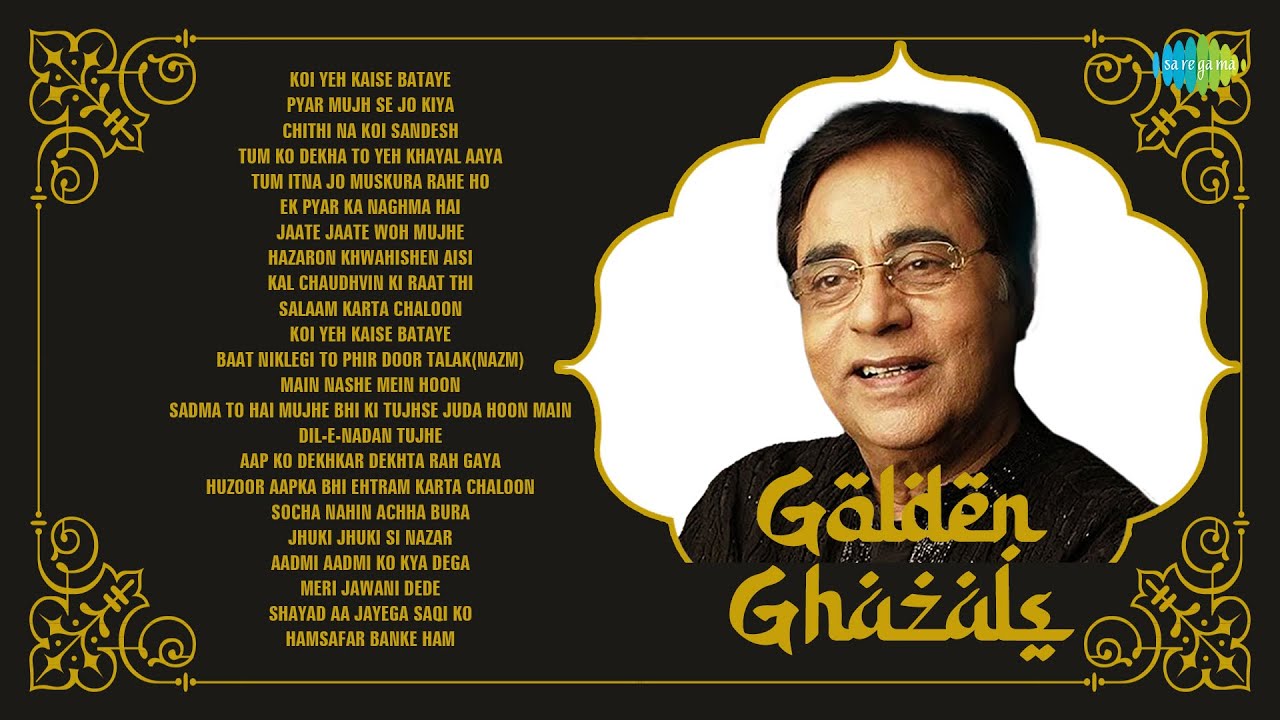 Golden Ghazals  Jagjit Singh Ghazal  Tum Itna Jo Muskura Rahe Ho  Superhit Ghazals  Hindi Ghazal