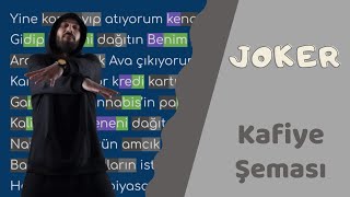 Joker - Visin  |  Kafiye Şeması