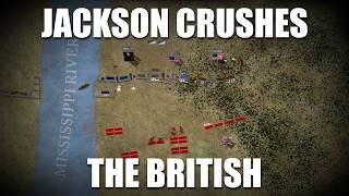 The Battle of New Orleans - Endgame | War of 1812 Part 3/3