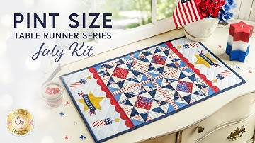 Pint Size Table Runner - July | a Shabby Fabrics Tutorial