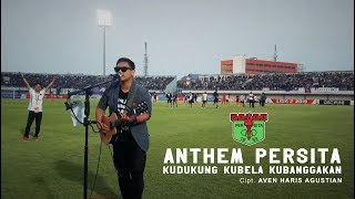 ANTHEM PERSITA - KUDUKUNG KUBELA KUBANGGAKAN (Cover Domy Stupa)