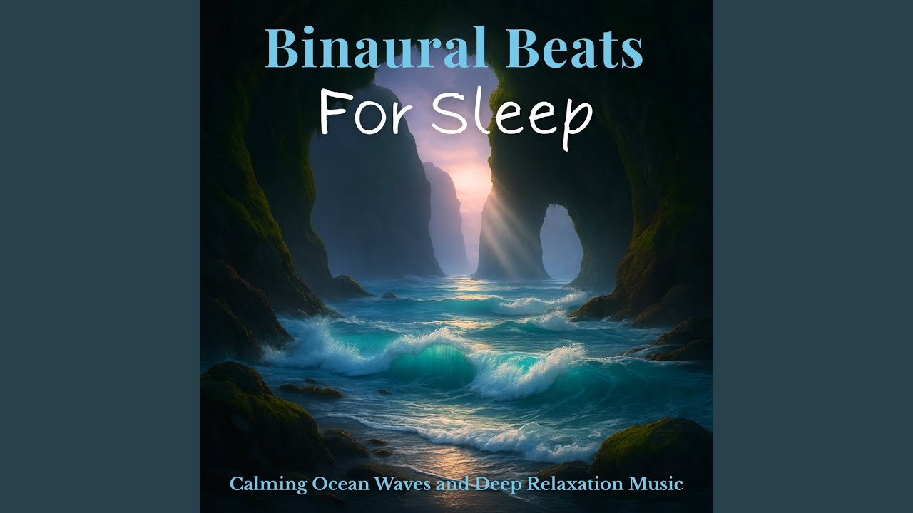Deep Sleep Binaural Beats for Relaxation (Ocean Wave) - YouTube