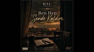 Ben Hep Sende Kaldım Msc (Zoyzat) 