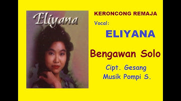 BENGAWAN SOLO - (lirik) - Keroncongan - Eliyana - Musik Pompi S.
