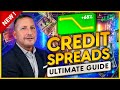 Credit spreads options strategy 2024 ultimate guide