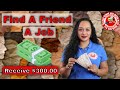 Find A Friend A Job &amp; Receive $300.00 From Team Balkan