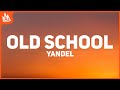 Yandel OLD SCHOOL Letra Ft Farruko mp3