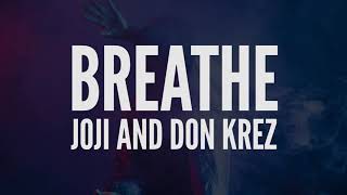 JOJI AND DON KREZ - BREATHE (KARAOKE ver.)