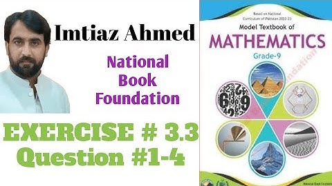 Class 9 Maths Exercise 3.3Q#1 till 4 FBISE|New Book NBF Ex 3.3 Q# 1-4|Sets and relations Ex3.1Q#1-4.