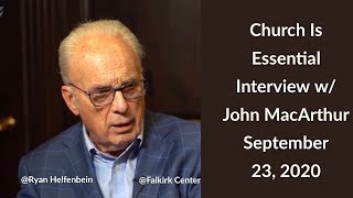 John MacArthur Interview w/ Ryan Helfenbein | Falkirk Center